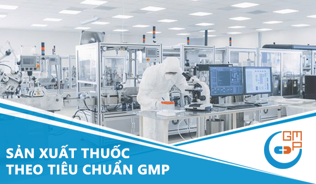 Kiểm định trong quy trình sản xuất thuốc theo tiêu chuẩn GMP