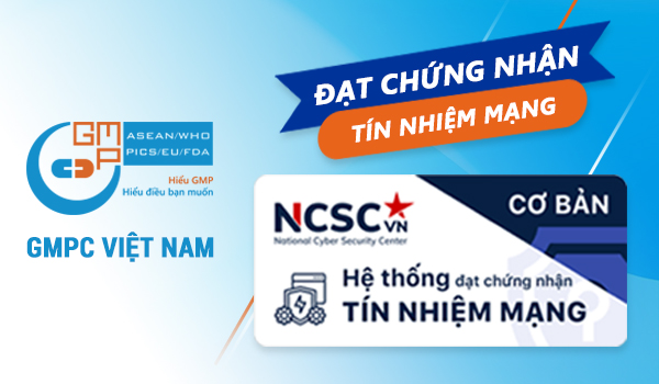 Công ty cổ phần GMPc Việt Nam đạt chứng nhận Website tín nhiệm mạng của NCSC