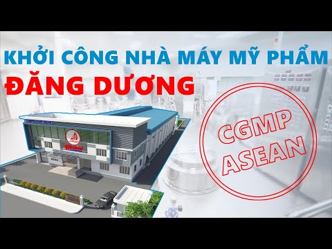 Khởi công xây dựng nhà máy sản xuất mỹ phẩm Đăng Dương