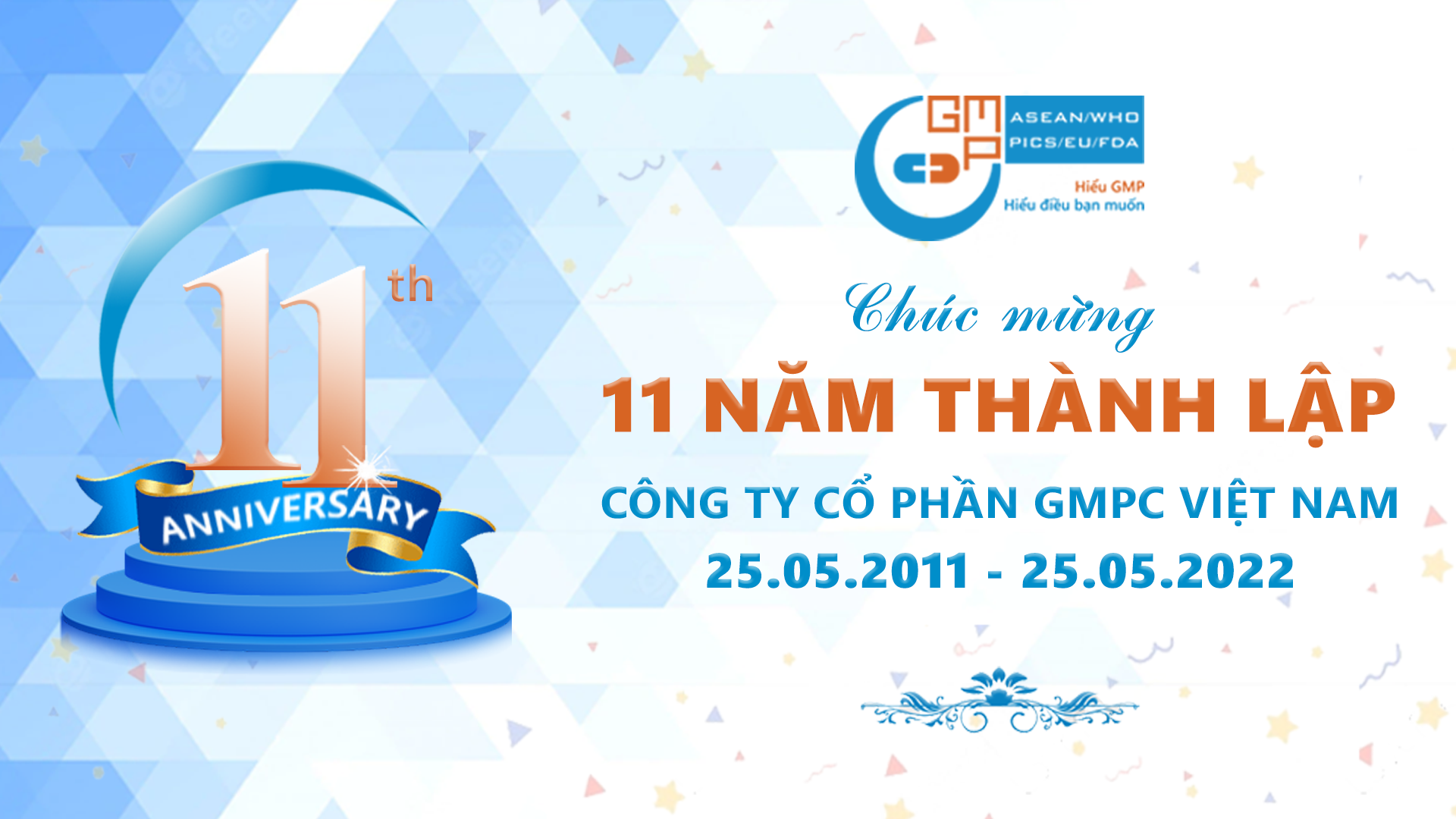 Kỷ niệm 11 năm thành lập công ty cổ phần GMPC Việt Nam